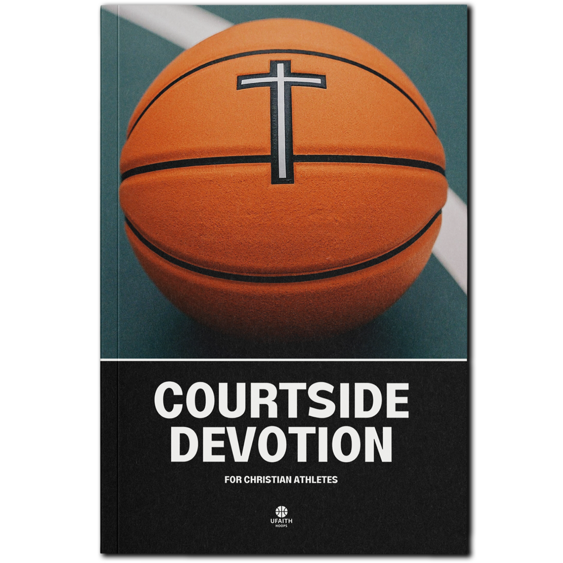 Courtside Devotion: For Christian Athletes