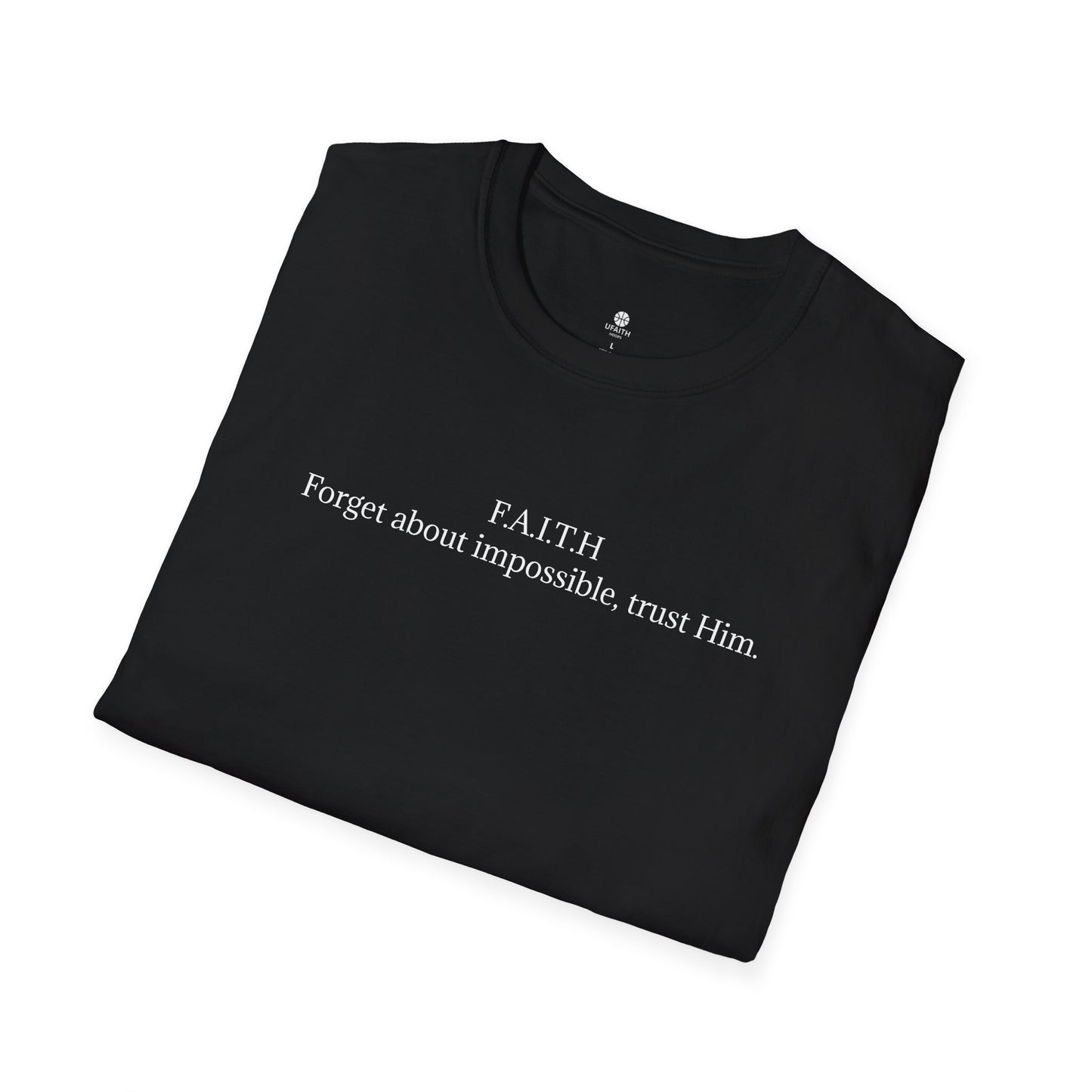 F.A.I.T.H Softstyle T-Shirt