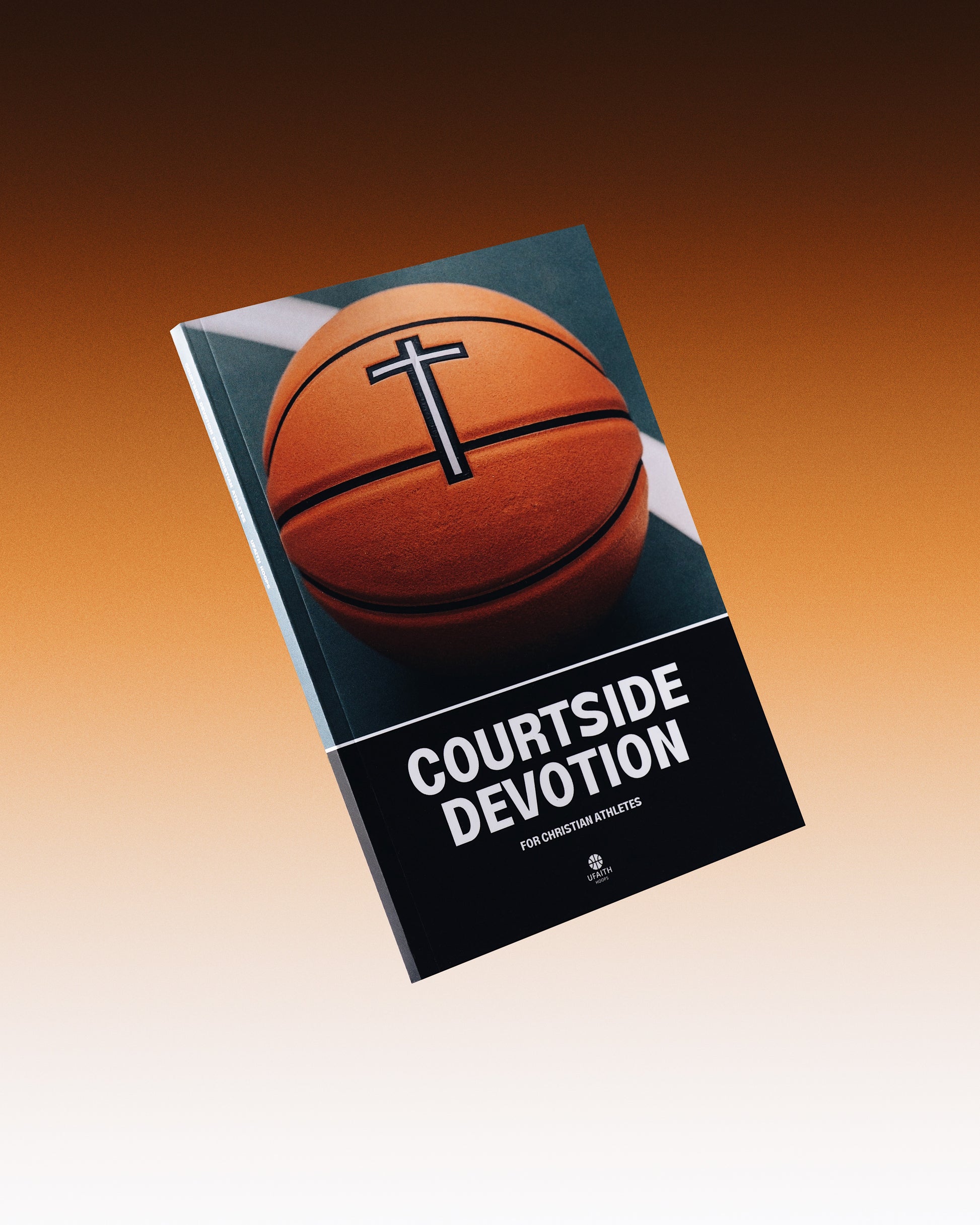 Courtside Devotion: For Christian Athletes