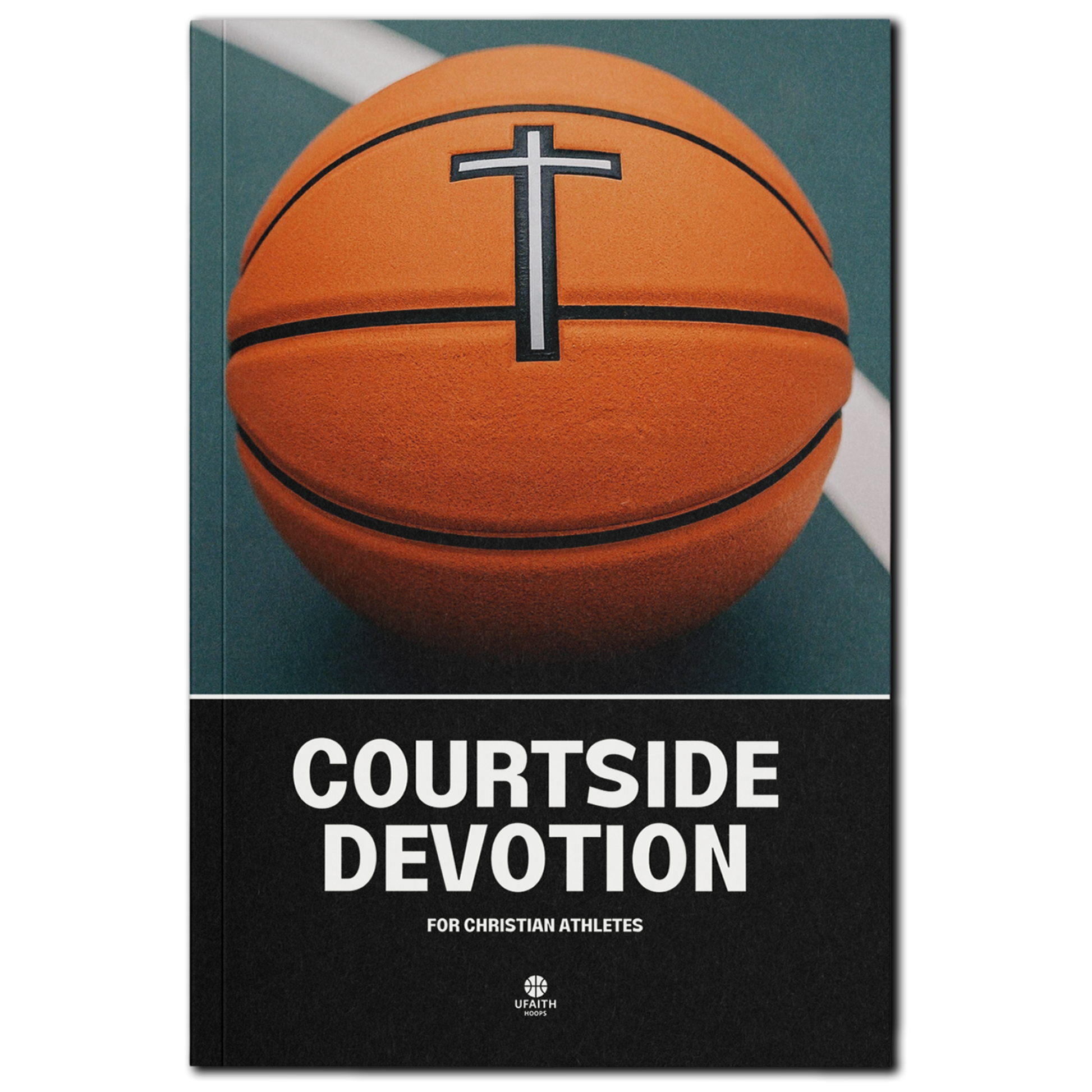 Courtside Devotion: For Christian Athletes