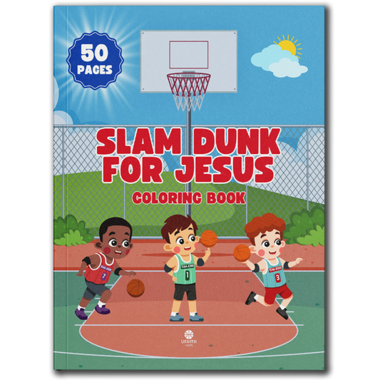 Slam Dunk For Jesus: Kids Coloring Book